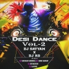 Desi Dance VOL 2 - DJ Satyam Sitamarhi