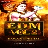 EDM VOL 2 - DJ Suk (Sawan Special)