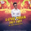 Love Mera Hit Hit (Moombhaton Remix) DJ SM Kolkata