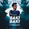 O Saki Saki - Neha Kakkar (Remix) DJ SM Kolkata
