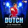 Dirty Dutch VOL 41 - DJ MJ Production