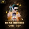 Desitronic VOL 62 - DJ ABK Production