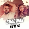 Bhagwan Tera Dhandha - Khesari Lal Yadav x Shilpi Raj - Bhojpuri (Remix) DJ Micky