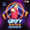 Dirty Dutch VOL 45 - DJ MJ Production