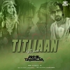 Titliaan (Remix) DJ Akhil Talreja
