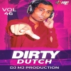 Dirty Dutch VOL 46 - DJ MJ Production