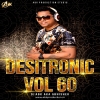 Desitronic VOL 60 - DJ ABK Production