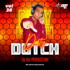 Dirty Dutch VOL 38 - DJ MJ Production