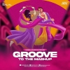 Groove To The Mashup VOL 95 - DJ Dalal London (Garba X Dandiya Edition)