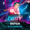 Dirty Dutch VOL 51 - DJ MJ Production