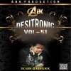 Desitronic VOL 51 - DJ ABK Production