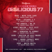Noor Gulaabi 2.0 Remix DJ Shadow Dubai