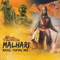 Malhari Akhil Tapori Mix DJ Akhil Talreja