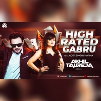 High Rated Gabru ft Aditi Singh Sharma Remix DJ Akhil Talreja