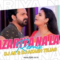Najariya Na Lage Remix DJ AK X DJ Akash Tejas